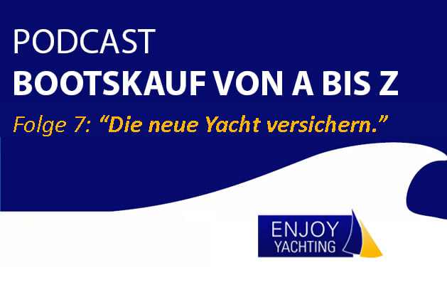 07_podcast_enjoy-yachting-folge-7
